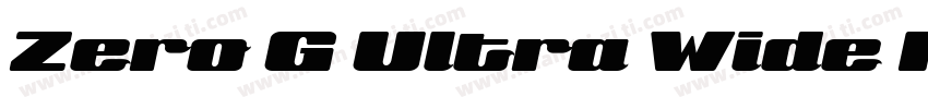Zero G Ultra Wide Re字体转换